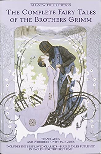 The Complete Fairy Tales of the Brothers Grimm - German Specialty Imports llc