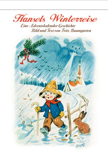 15565 Advent tear-off calendar "Hansels Winterreise" Haensel's Winter Journey / German Edition - German Specialty Imports llc