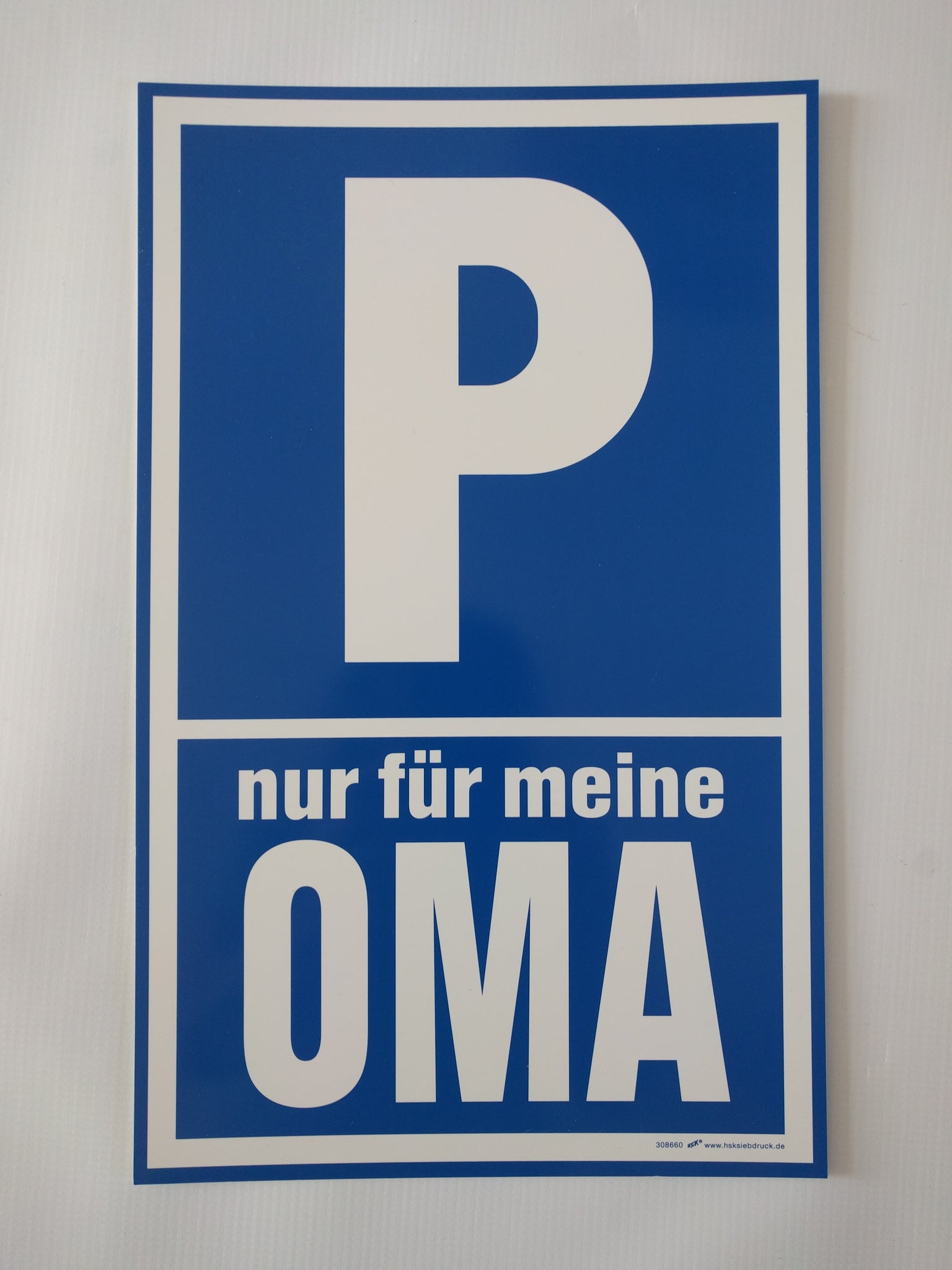 P nur fuer meine Oma Sign